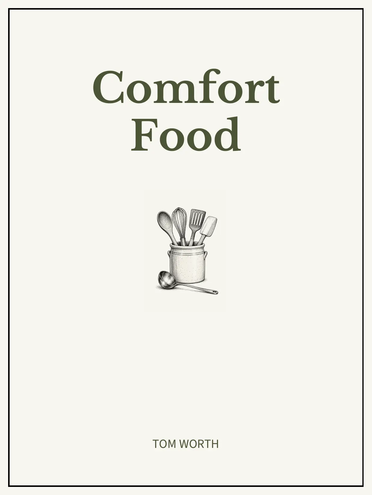 Final Comfort Food cover by Tom Worth